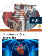 Examen de Tórax Corazón y Pulmón