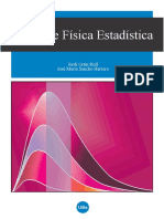 Curso de Física Estadística: Jordi Ortín Rull José María Sancho Herrero