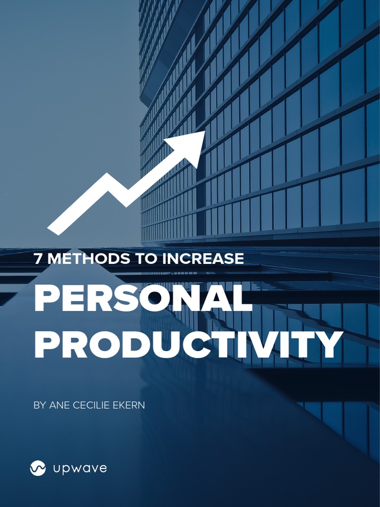 7 Personal Productivity Methods | PDF | Time Management | Professional ...