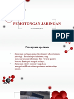 2 Pemotongan Jaringan