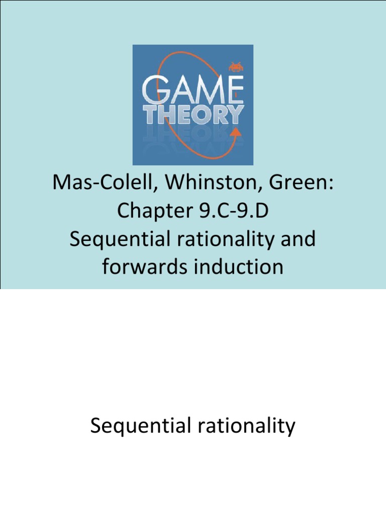 Sequential Rationality in Dynamic Games | PDF | Economic Theories ...