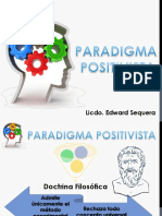 Paradigma Positivista - Edward Sequera