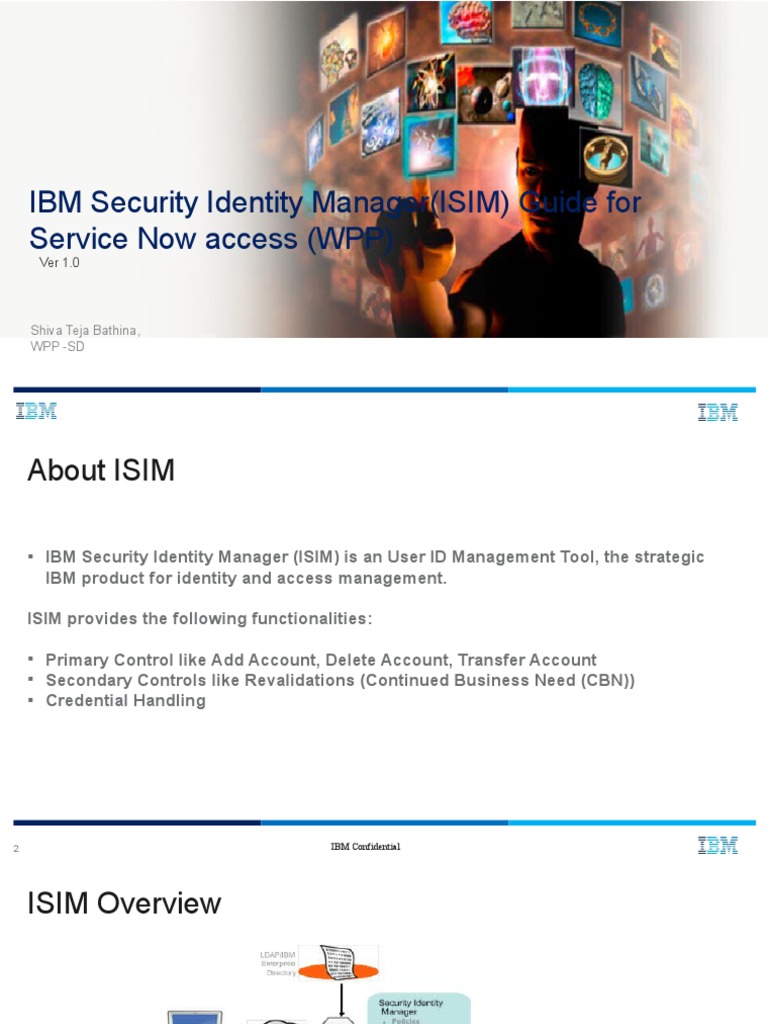 IBM Security Identity Manager (ISIM) Guide For Service Now Access (WPP