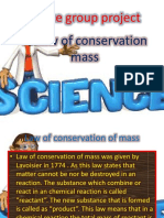 Science Group Project: Law of Conservation Mass