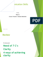 Communication Skills: 7 C's Week 2 Course Teacher: Ghulam Mubasher