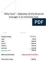 Why Cost?: Objective of The Financial Manager Is To Minimize Cost