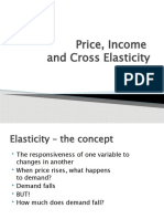 Price, Income and Cross Elasticity