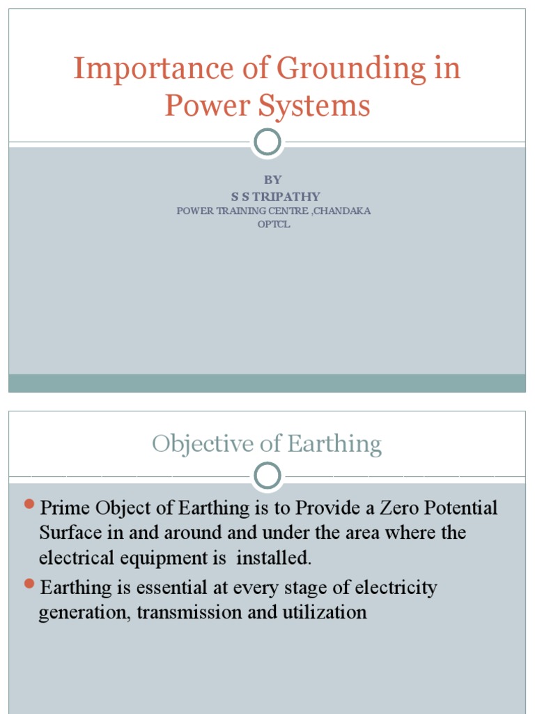 Importance of Earthing in Power Systems | PDF | Quantity | Physics
