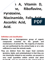 Vitamin A, Vitamin D, Thiamine, Riboflavine, Pyridoxine, Niacinamide, Folic Acid, Ascorbic Acid, Panth. Acid