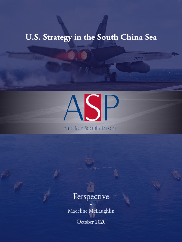 U.S Strategy in The South China Sea | PDF | Government | International ...
