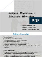 Religion Vs Dogmatism and Education Vs Liberation