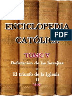 Enciclopedia Catolica Tomo V Refutacion de Las Herejias II PDF