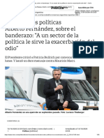 Alberto Fernández, Sobre El Banderazo - A Un Sector de La Política Le Sirve La Exacerbación Del Odio - Clarín
