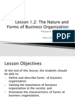 Lesson 1.2: The Nature and Forms of Business Organization: Prepared and Presented: Niña Gloria Z. Pendang
