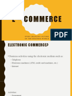 E - Commerce: Ever Changing Future of The Business World