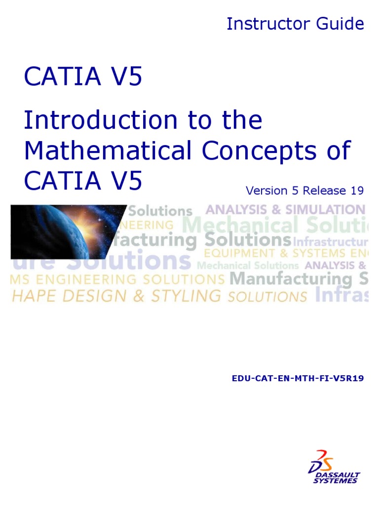 Catia V5 Introduction To The Mathematical Concepts of Catia V5 | PDF ...