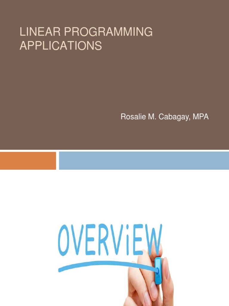 Linear Programming Applications: Rosalie M. Cabagay, MPA | PDF ...
