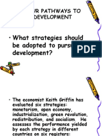 Four Pathways To Development: - What Strategies Should