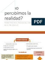 Cómo Percibimos La Realidad