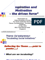 Inspiration and Motivation - The Driven Force