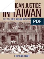 American Justice in Taiwan - The 1957 Riots and Cold War Foreign Policy