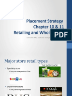 Placement Strategy Chapter 10 & 11 Retailing and Wholeselling