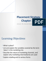 Placement Strategy Chapter 10 & 11: Lecturer: Ms. Sumudu Kariyawasam