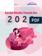 Social Media Trends For: in Collaboration With