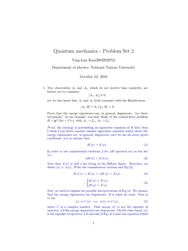 Quantum Mechanics - Problem Set 2: Ying-Lun Kao (B03202072) Department ...