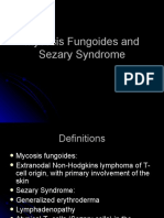 Mycosis Fungoides and Sezary Syndrome