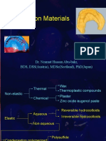 Impression Materials: Dr. Neamat Hassan Abu-Bakr, BDS, Dss (Austria), MDSC (Scotland), PHD (Japan)