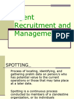 Agent Recruitment and Management