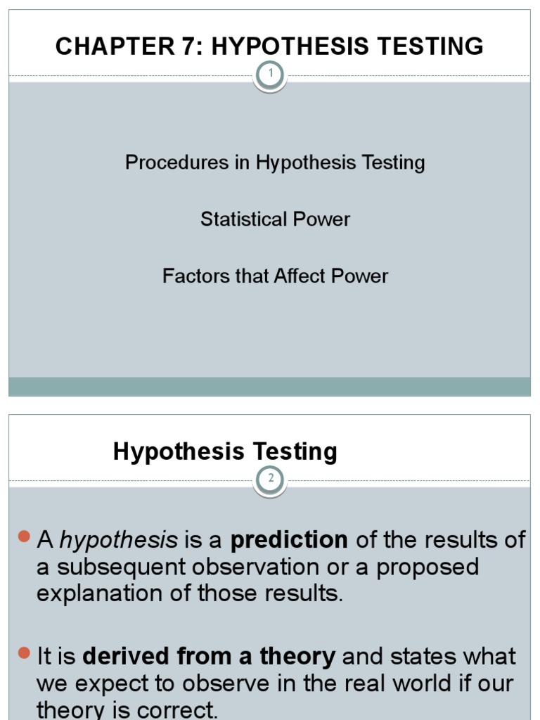 Chapter 7: Hypothesis Testing: Procedures in Hypothesis Testing ...