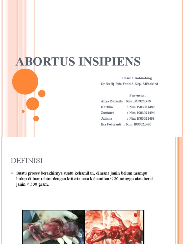 Abortus insipiens adalah