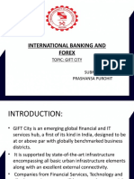 International Banking and Forex: Topic: Gift City Submitted By: Prashansa Purohit