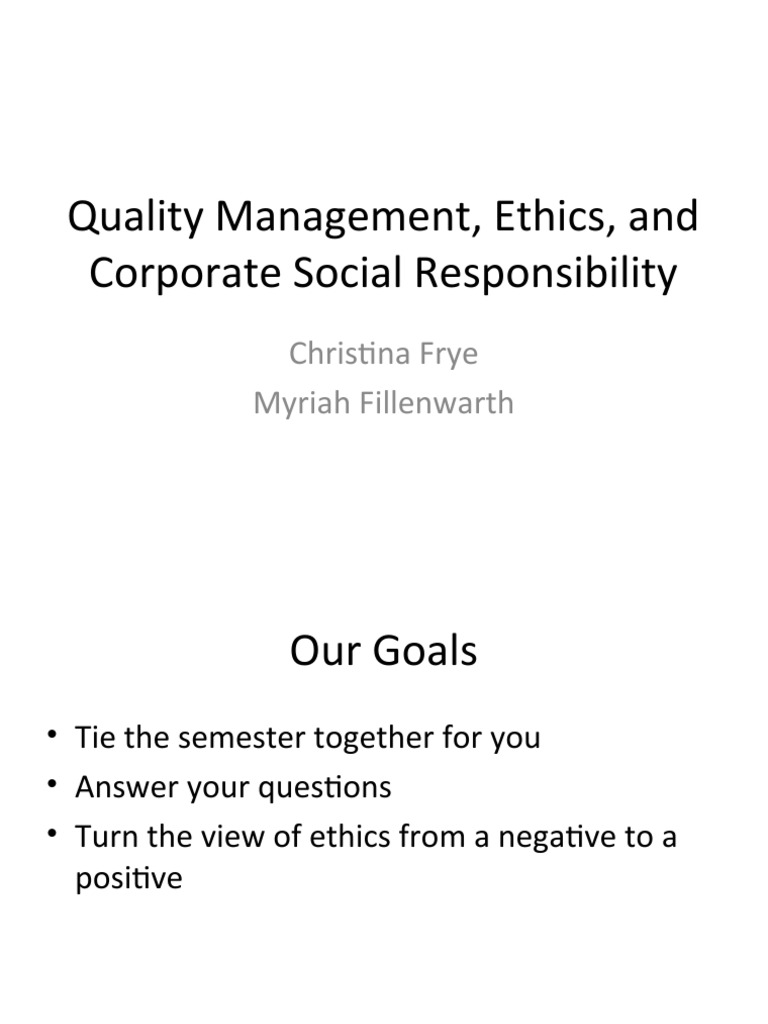 Ethics in Quality Management Overview | PDF | Integrity | Value (Ethics)