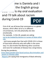 Hi, My Name Is Daniela and I Belong To The English Group 802. This Is My Oral Evaluation and I'll Talk About Racism During Covid-19