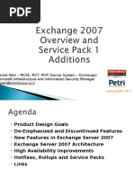 Exchange 2007 Overview and SP1 Additions