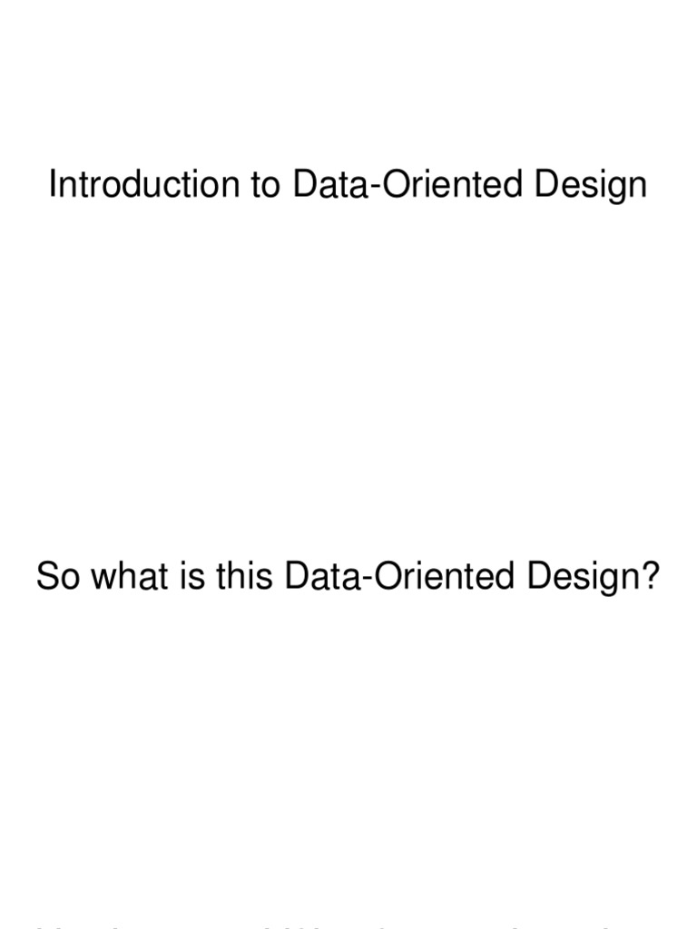 Introduction To Data-Oriented Design 2014DICE 1 | PDF | Cpu Cache ...