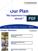 Our Plan: "My Experience Traveling Abroad "