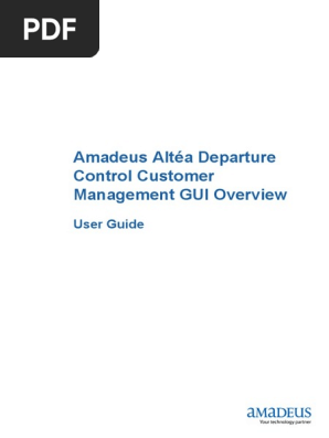 Amadeus Altea CM GUI Overview