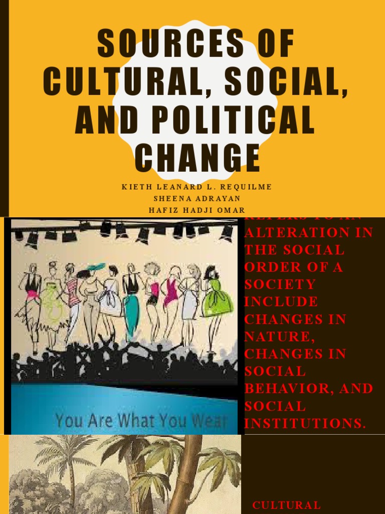 Sources of Cultural and Political Change | PDF