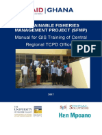 Sustainable Fisheries Management Project (SFMP) : Manual For GIS Training of Central Regional TCPD Officers