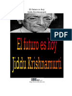 Jiddu Krishnamurti - El futuro es hoy.pdf