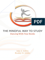 The Mindful Way To Study: Dancing With Your Books