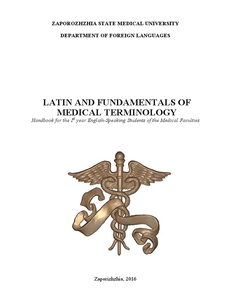Titiyevska T., Gordiyenko O., Kulichenko A., Martianova M. Latin and  Fundamentals of Medical Terminology. Handbook | PDF | Grammatical Gender |  Grammatical Number