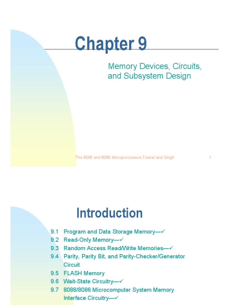 Memory Devices, Circuits, and Subsystem Design: The 8088 and 8086 ...