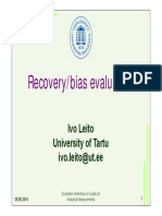 Recovery/bias Evaluation: Ivo Leito University of Tartu Ivo - Leito@ut - Ee