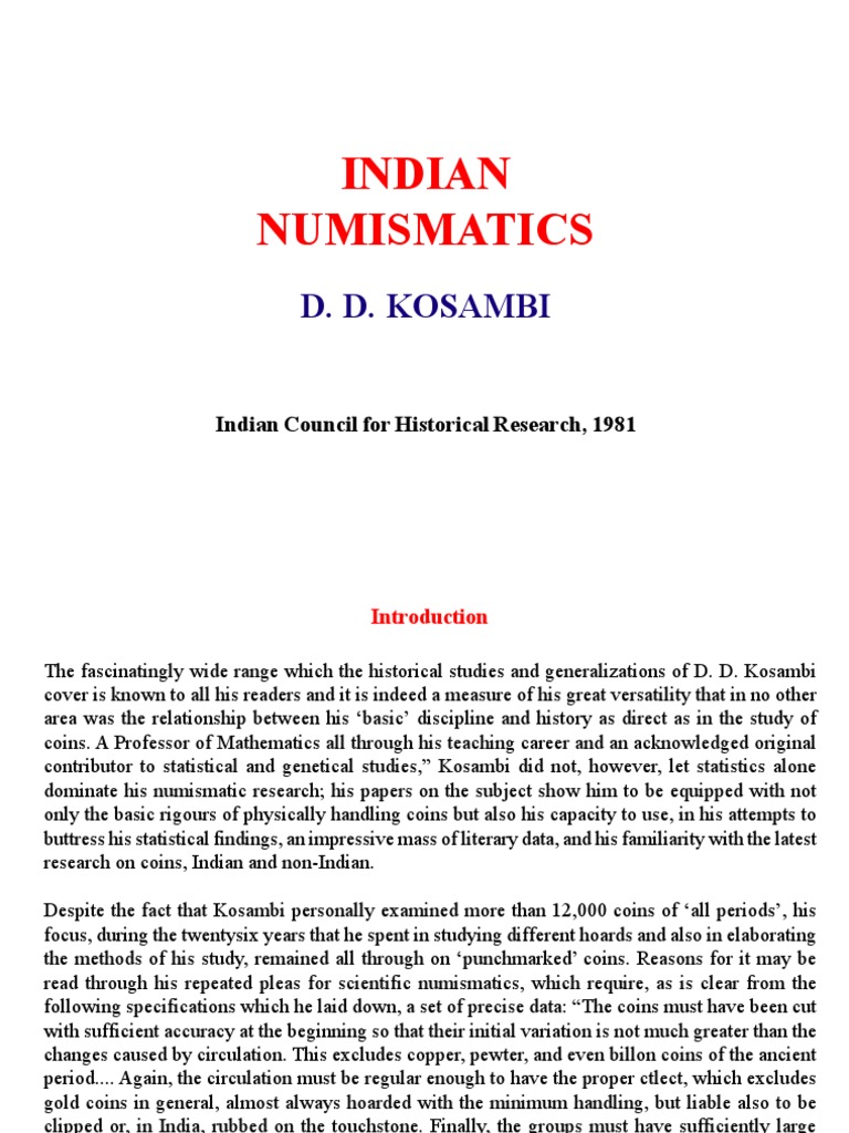 Statistical Analysis of Punchmarked Coins D.D. Kosambi's Pioneering
