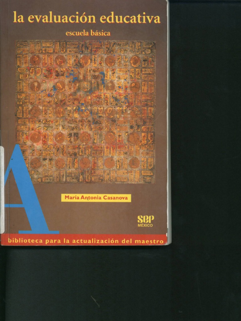 Libro La Evaluacion Educativa COMPLETO | PDF